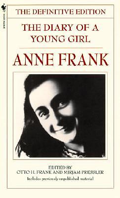 The Diary of a Young Girl: The Definitive Edition by Anne Frank