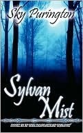 Sylvan Mist by Sky Purington