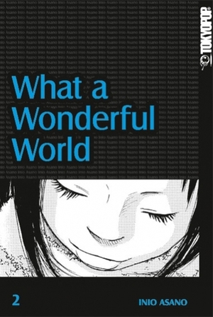 What a Wonderful World 2 by Inio Asano, John Schmitt-Weigand