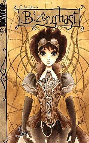 Bizenghast manga volume 6 by M. Alice LeGrow, M. Alice LeGrow