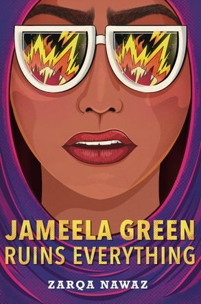 Jameela Green Ruins Everything by Zarqa Nawaz