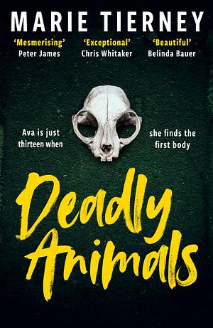 Deadly Animals by Marie Tierney