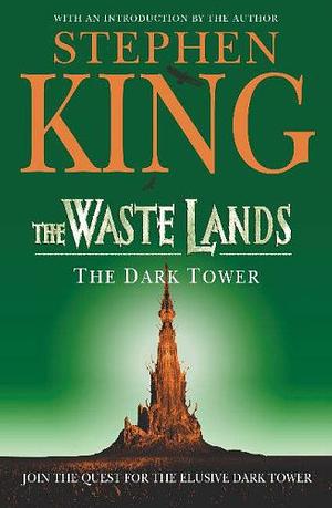 The Waste Lands by Stephen King