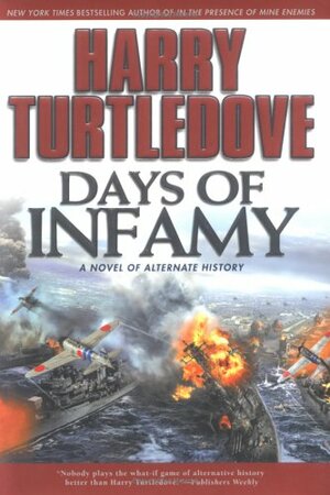 Days of Infamy by Harry Turtledove