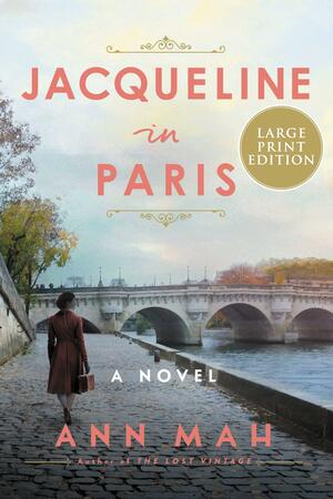 Jacqueline in Paris by Ann Mah