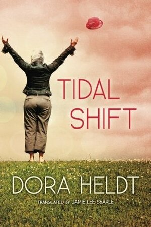 Tidal Shift by Ulrike Grote, Dora Heldt
