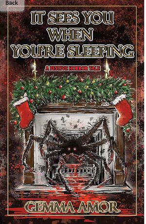 It Sees You When You're Sleeping by Gemma Amor