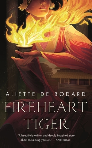 Fireheart Tiger by Aliette de Bodard