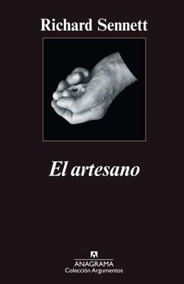 El Artesano by Richard Sennett