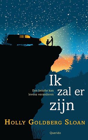 Ik zal er zijn by Holly Goldberg Sloan