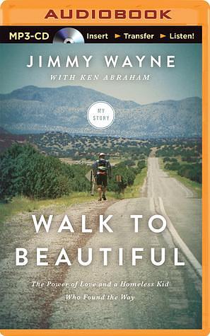 Walk to Beautiful by Jimmy Wayne, Jimmy Wayne