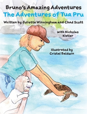 The Adventures of Tua Pru by Juliette Winningham, Chad Scott