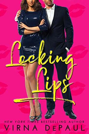 Locking Lips by Virna DePaul