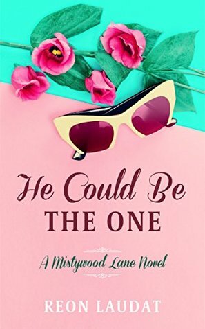 He Could Be the One by Reon Laudat