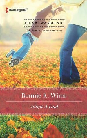 Adopt-A-Dad by Bonnie K. Winn