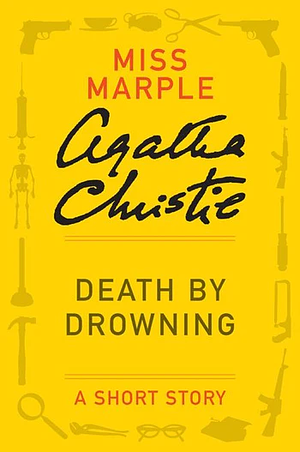 Death by Drowning by Agatha Christie