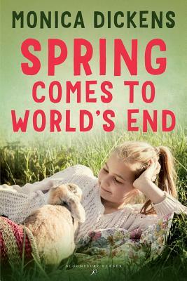 Spring Comes to World's End by Monica Dickens