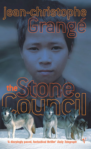 The Stone Council by Jean-Christophe Grangé, Ian Monk