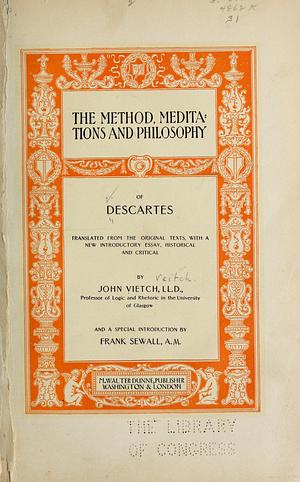 Discourse On Method & The Meditations by John Veitch, René Descartes