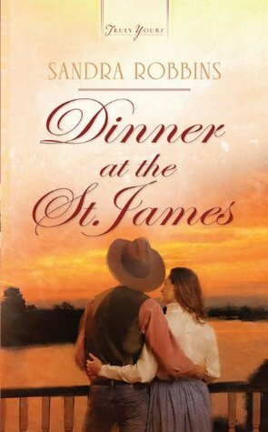 Dinner at the St. James by Sandra Robbins