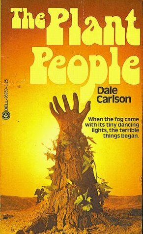 The Plant People by Dale Carlson