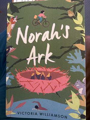 Norah's Ark by Victoria Williamson