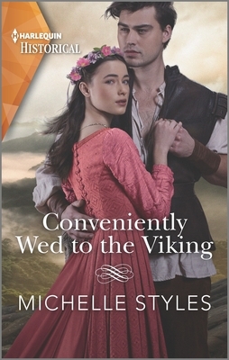 Conveniently Wed to the Viking by Michelle Styles