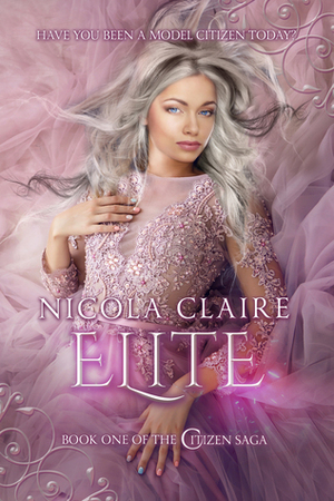 Elite by Nicola Claire