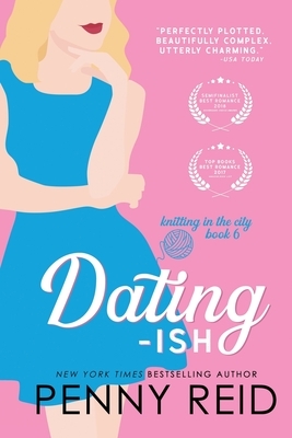 Dating-ish by Penny Reid