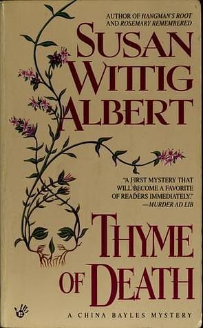 Thyme of Death by Susan Wittig Albert