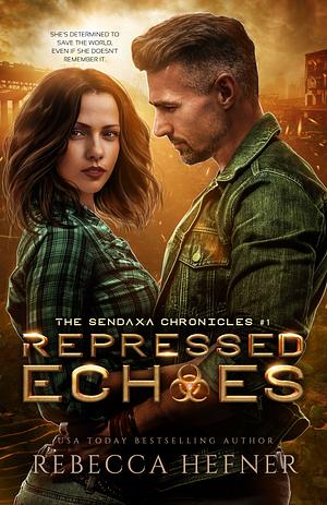 Repressed Echoes by Rebecca Hefner