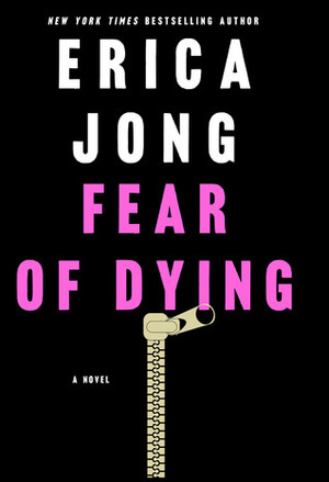Fear of Dying by Erica Jong