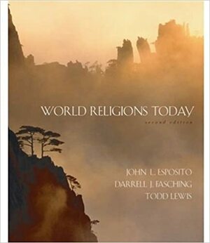 World Religions Today by John L. Esposito