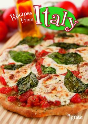 Recipes from Italy by Dana Meachen Rau