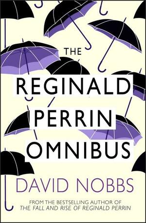 Reginald Perrin Omnibus: (Reginald Perrin) by David Nobbs