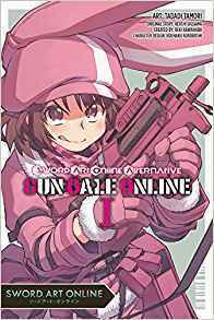 Sword Art Online Alternative Gun Gale Online, Vol. 1 by Reki Kawahara, たもり ただぢ, Keiichi Sigsawa