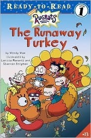 The Runaway Turkey by Wendy Wax