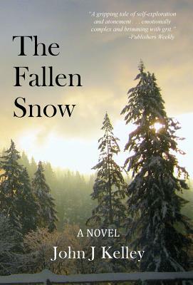 The Fallen Snow by John J. Kelley