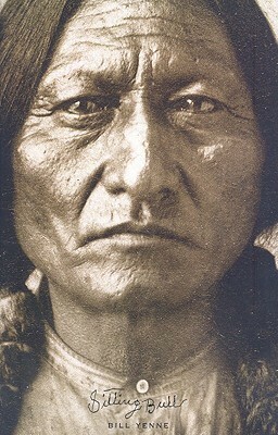 Sitting Bull by Bill Yenne