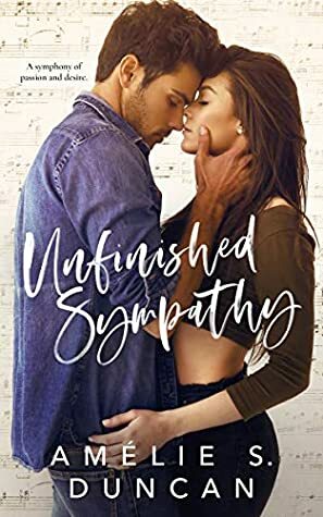 Unfinished Sympathy by Amélie S. Duncan