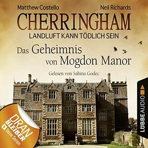 Das Geheimnis von Mogdon Manor by Matthew Costello, Neil Richards