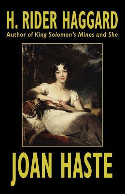 Joan Haste by H. Rider Haggard