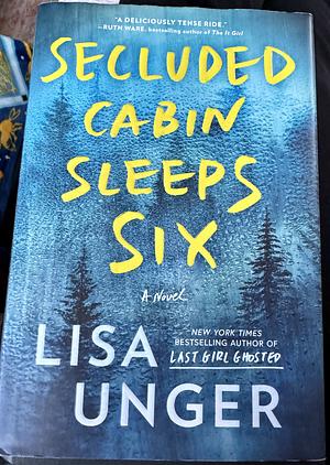 Secluded Cabin Sleeps Six by Lisa Unger