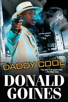 Daddy Cool by Donald Goines