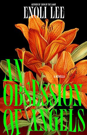 An Obsession of Angels by Enoli Lee