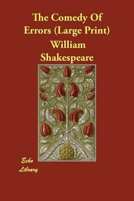 The Comedy of Errors by William Shakespeare