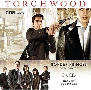 Torchwood, Border Princes by Dan Abnett, Eve Myles