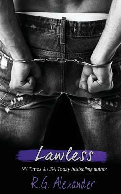 Lawless by R.G. Alexander