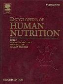 Encyclopedia of Human Nutrition, Volume 1 by Andrew Prentice, Benjamin Caballero, Lindsay Allen