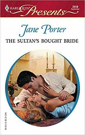 The Sultan's Bought Bride by Jane Porter